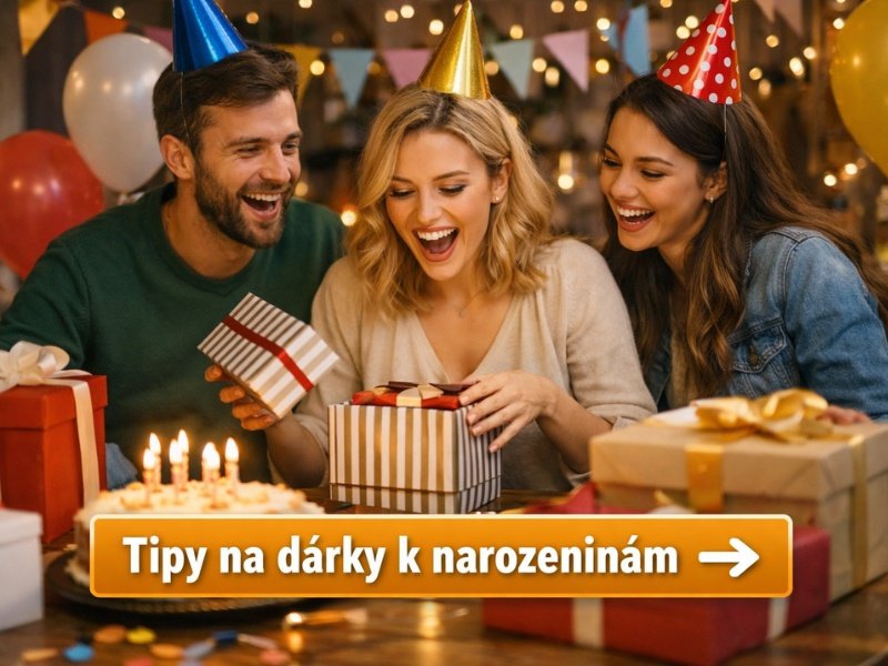 tipy-na-darky-k-narozeninam_1